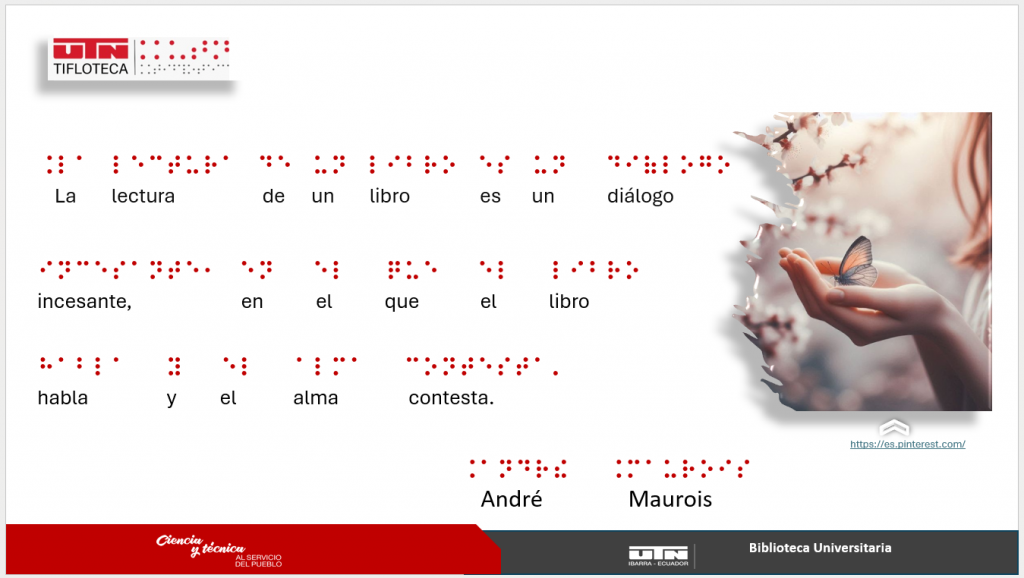 La lectura de un libro es un diálogo incesante, en el que el  libro habla y  el alma contesta.
Autor: André Maurois.